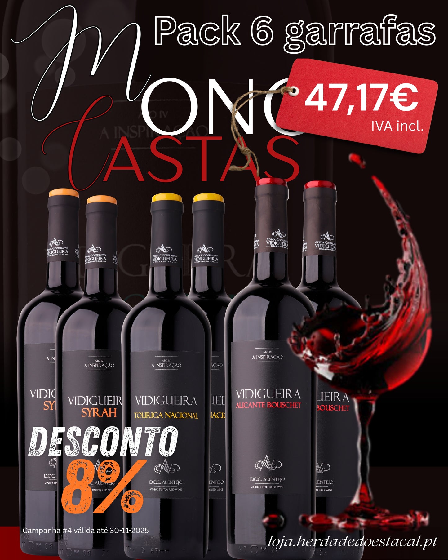 Pack 6 - Monocastas Syrah, Touriga e Alicante Bouschet