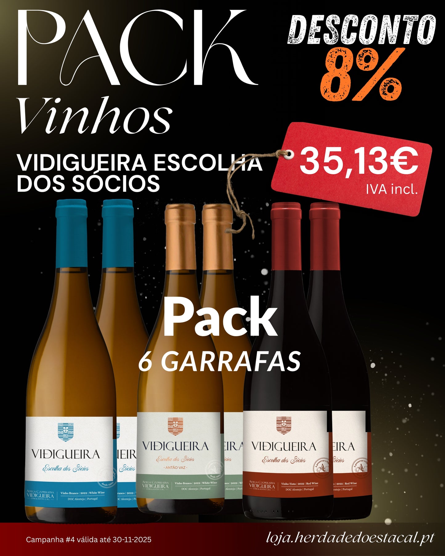 Pack 6  - Escolha dos Sócios Branco e Tinto