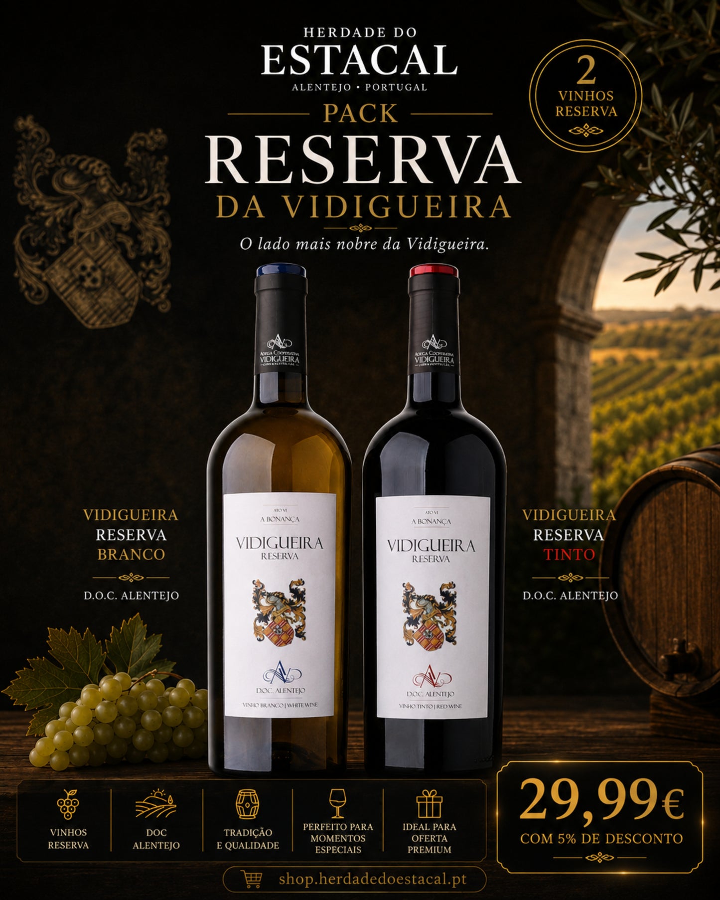Pack Reserva da Vidigueira