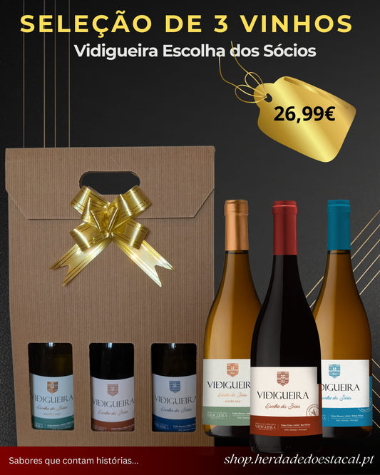 Seleção 3 Vinhos - Vidigueira Escolha dos Sócios